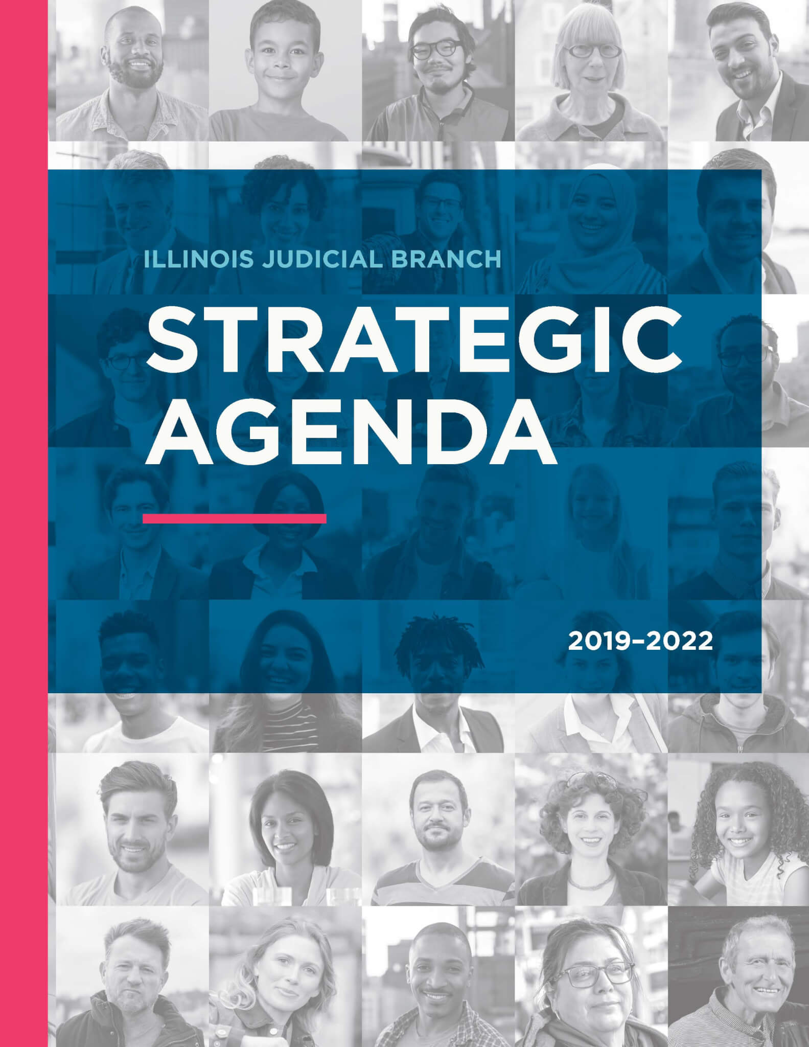 Illinois Judicial Conference Releases ThreeYear Strategic Agenda